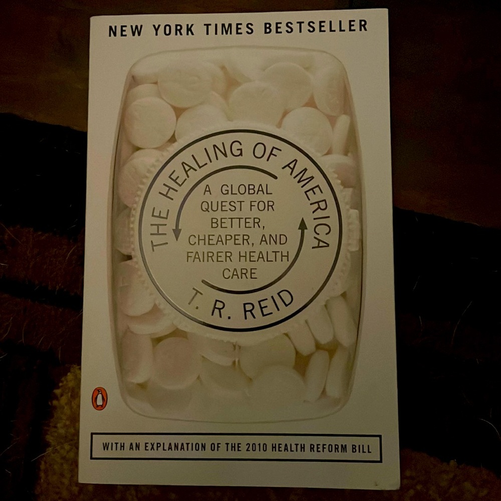 The Healing of America by TR Reid